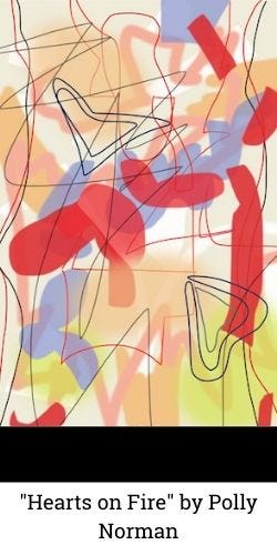 "Hearts on Fire" by Polly Norman "Hearts on Fire" by Polly Norman
