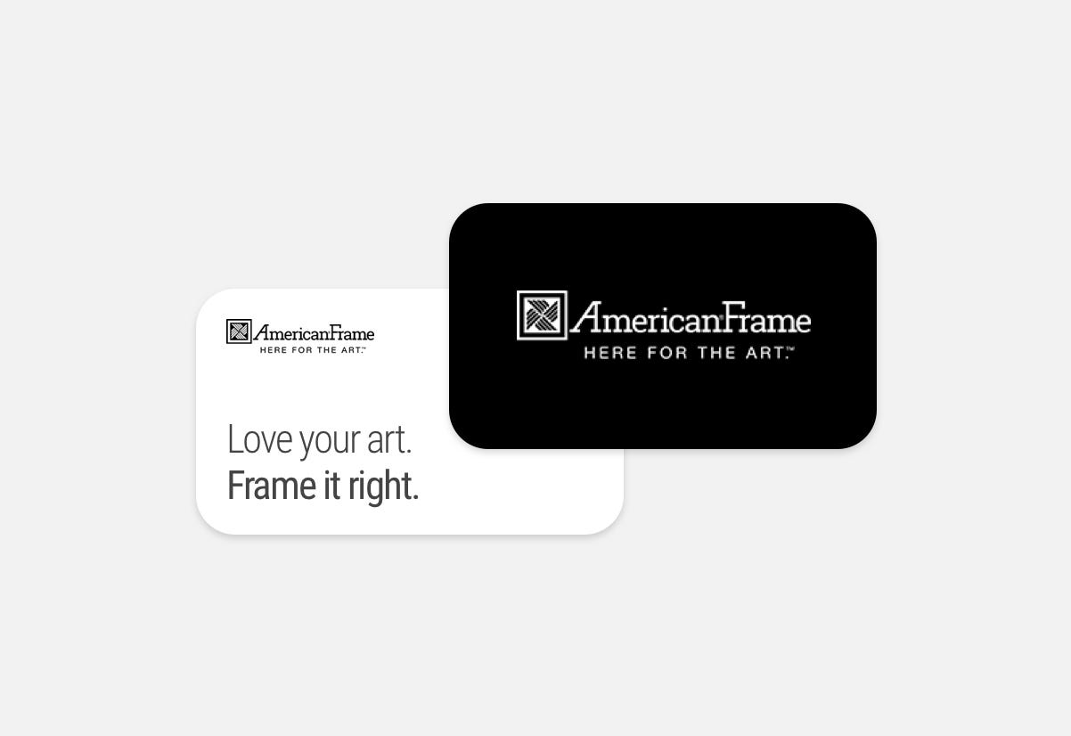 American Frame gift cards can be used for custom frames, mat boards and framing accessories